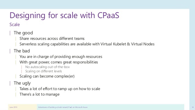 the good, bad, and ugly scaling design ideas on CPaas