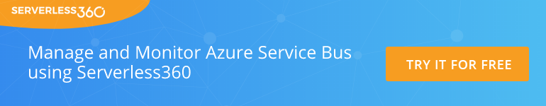 Manage and Monitor Azure Service Bus