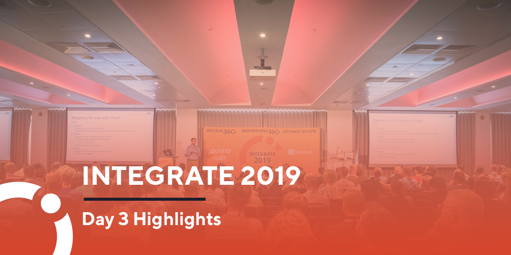 Integrate 2019 - Day 3